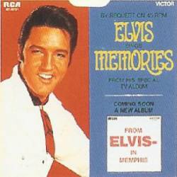 Elvis Presley : Memories